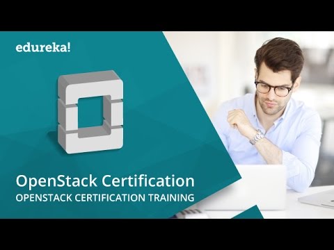 OpenStack Certification | Red Hat OpenStack Certification | OpenStack Training | Edureka