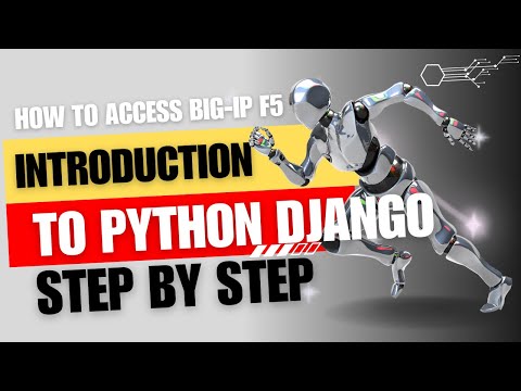 Python Django for fresher for BIG-IP F5 | F5 SDK (Python) documentation | Learn Automation