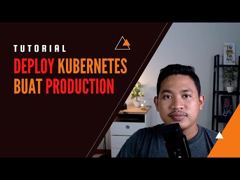 TUTORIAL INSTALL KUBERNETES BUAT PRODUCTION