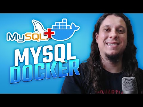 Utilizando MySQL com Docker