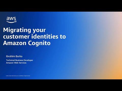Migrating customer identities to Amazon Cognito | Amazon Web Services