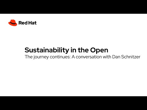 Sustainability in the Open | The journey continues: A conversation with Dan Schnitzer