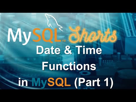 Episode-034 – Date & Time Functions in MySQL (Part 1)
