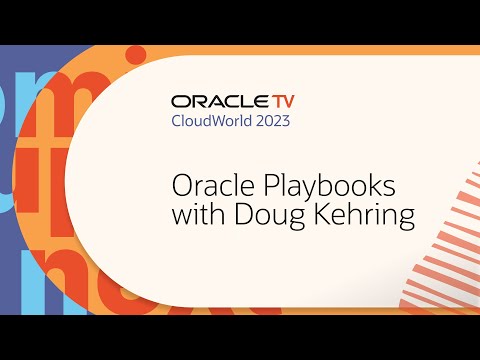 Oracle TV from CloudWorld 2023: Doug Kehring