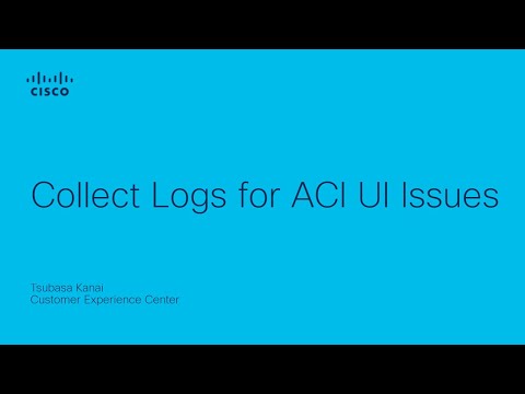 Collect Logs for ACI UI Issues
