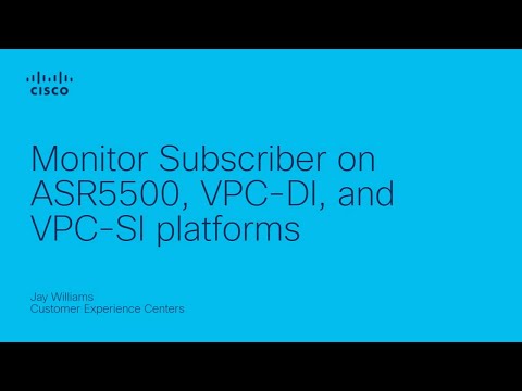 Monitor Subscriber on ASR5500, VPC-DI, and VPC-SI platforms