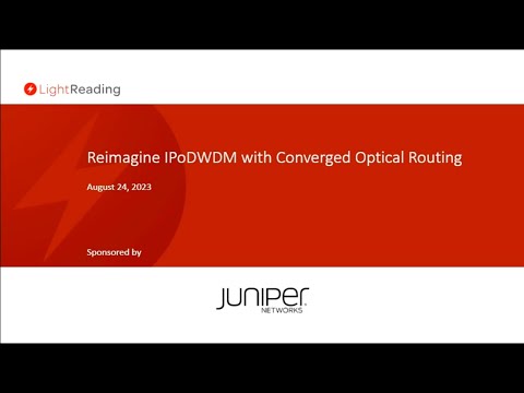Reimagine IPoDWDM with Converged Optical Routing Architecture Webinar