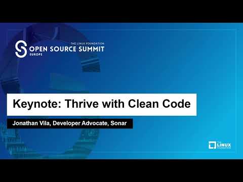 Keynote: Thrive with Clean Code – Jonathan Vila, Developer Advocate, Sonar
