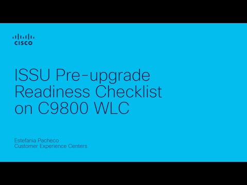 ISSU Pre-upgrade Readiness Checklist on C9800 WLC