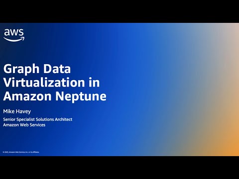 Graph Virtualization in Amazon Neptune | Amazon Web Services