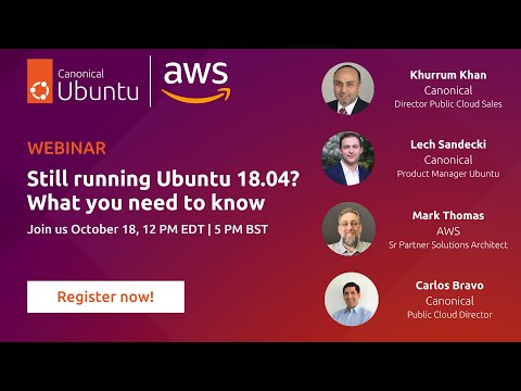 Still running Ubuntu 18.04? What you need to know