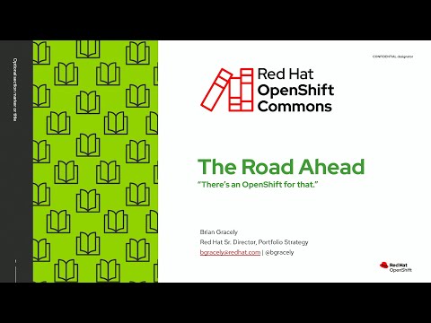 OpenShift Commons Gathering, Raleigh – Red Hat: The Road Ahead