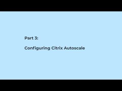Citrix DaaS and Azure Hibernation – Configuration
