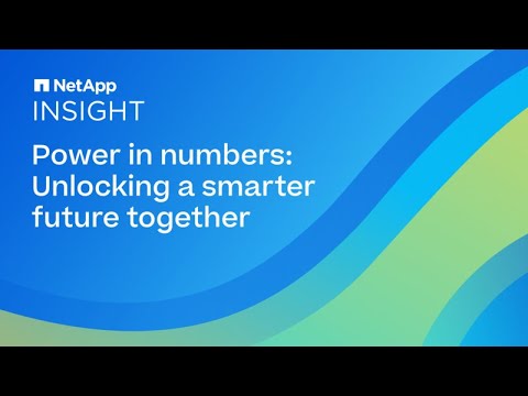NetApp INSIGHT 2023 – Day 3 Keynote: Power in numbers: Unlocking a smarter future together