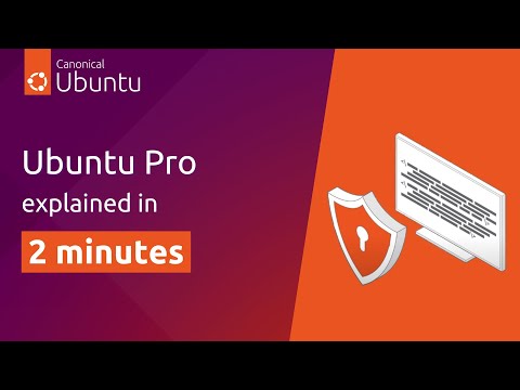 Ubuntu Pro explained in 2 minutes