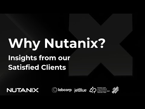 Nutanix: Trusted by Leading Businesses