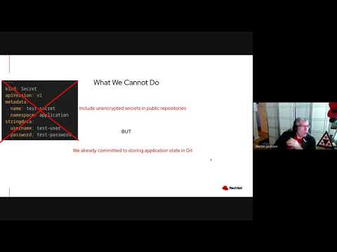 OpenShift Commons: Validated Patterns SIG, Working with Secrets in GitOps with Martin Jackson