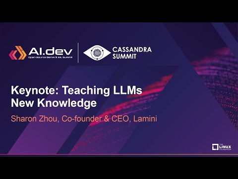 Keynote: Teaching LLMs New Knowledge – Sharon Zhou, Co-founder & CEO, Lamini