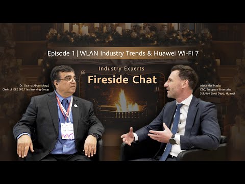 【Episode 1】WLAN Industry Trends & Huawei Wi-Fi 7