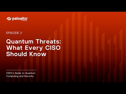 A CISO’s Guide to Quantum Security Episode 2