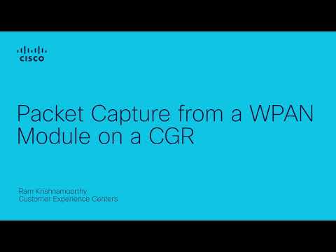 Packet Capture from a WPAN Module on a CGR