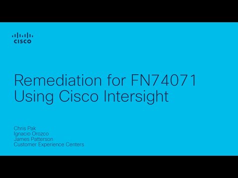 Remediate FN74071 using Cisco Intersight