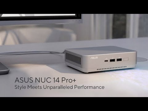 ASUS NUC 14 Pro Plus | ASUS
