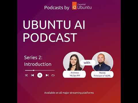 Ubuntu AI Podcast | Launch of 2nd series