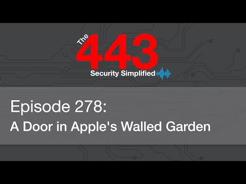 The 443 Podcast – Episode 278 – A Door in Apple’s Walled Garden