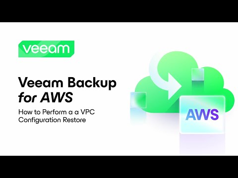 Veeam Backup for AWS: How to Perform a VPC Configuration Restore
