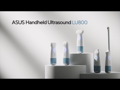 ASUS Handheld Ultrasound Solution LU800 – A Point-Of Care Ultrasound system just in your hand