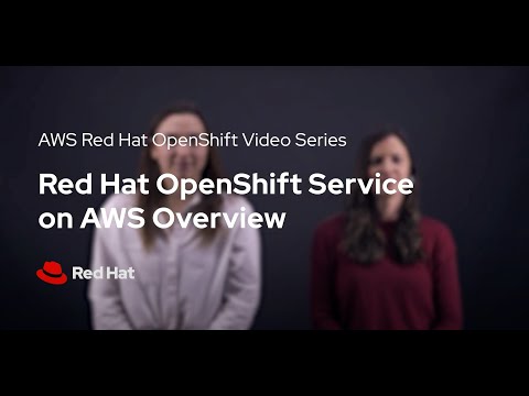Red Hat OpenShift Service on AWS, a Comprehensive Application Platform