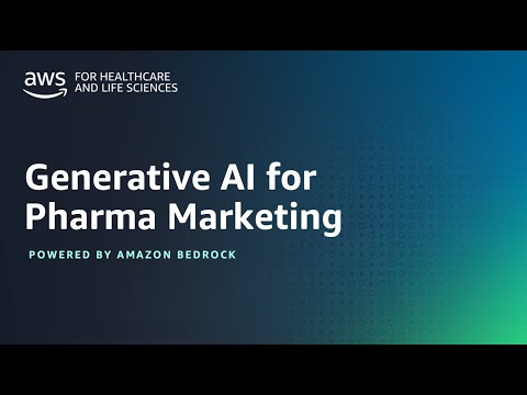 Demo – Generative AI for Pharma Marketing | Amazon Web Services