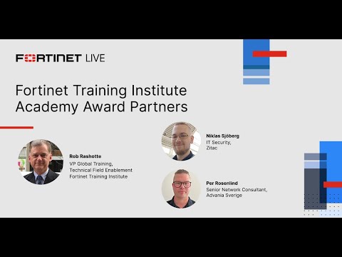 Fortinet Training Institute Academy Award Partners | FortinetLIVE