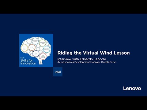 Riding the Virtual Wind – Lenovo Intel Skills for Innovation