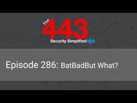 The 443 Podcast – Episode 286 – BatBadBut What?