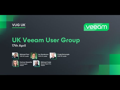 UK Veeam User Group – April Virtual Event