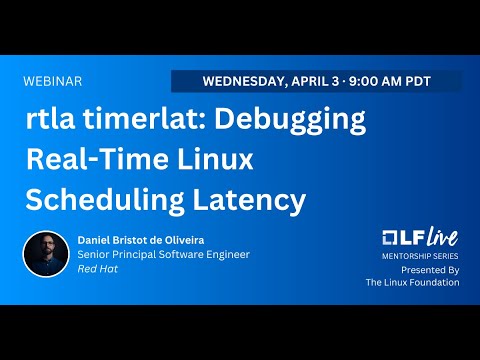 Mentorship Session: rtla timerlat: Debugging Real-Time Linux Scheduling Latency