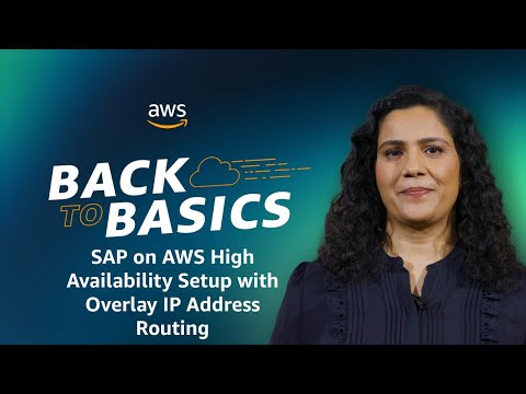 Back to Basics: SAP on AWS High Availability Setup with Overlay IP Address Routing