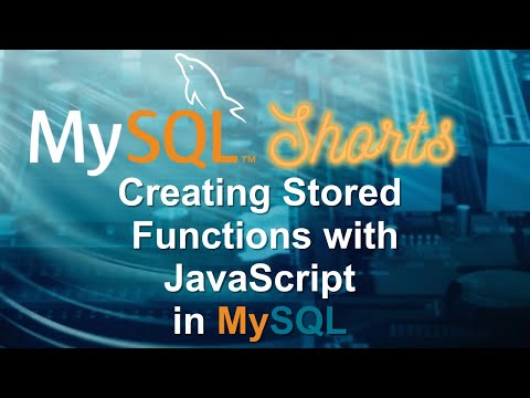 Episode-062 – Creating Stored Functions with JavaScript in MySQL