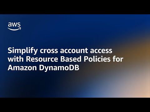 Resource based access control with DynamoDB – Amazon DynamoDB Nuggets | Amazon Web Services