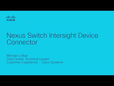Nexus Switch Intersight Device Connector