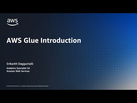 AWS Glue Introduction | Amazon Web Services