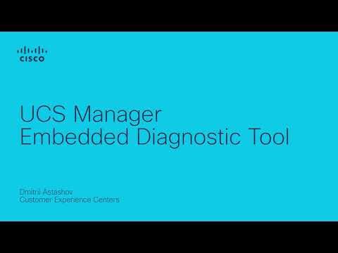 UCS Manager Embedded Diagnostic Tool