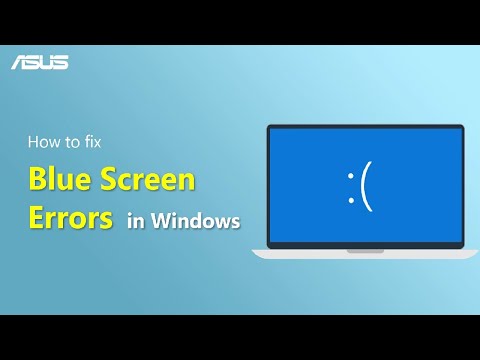 How to Fix Blue Screen Errors in Windows?   | ASUS SUPPORT