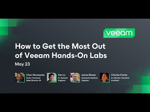 How to Get the Most Out of Veeam Hands-On Labs