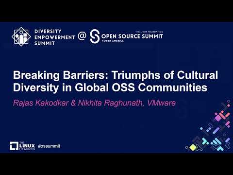 Breaking Barriers: Triumphs of Cultural Diversity in Global OS… Rajas Kakodkar & Nikhita Raghunath