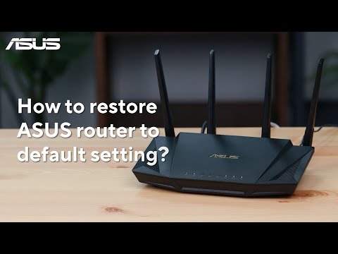 How to Restore ASUS Router to Default Setting?   | ASUS SUPPORT