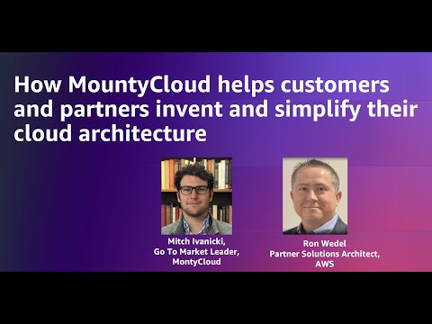 See how MountyCloud helps customers simplify their cloud operations | Amazon Web Services