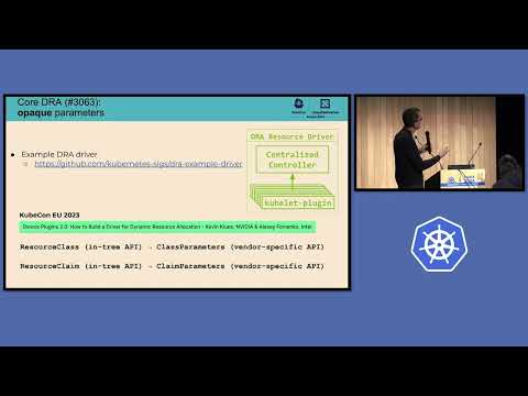 KCSEU 2024 – Dynamic Resource Allocation – the path towards GA – Kevin Klues Patrick Ohly